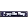 Emailleschild: &quot;Promille Weg&quot;, 8x40cm -Bester Flaggen Geschäft emailleschild promille weg 8x40cm